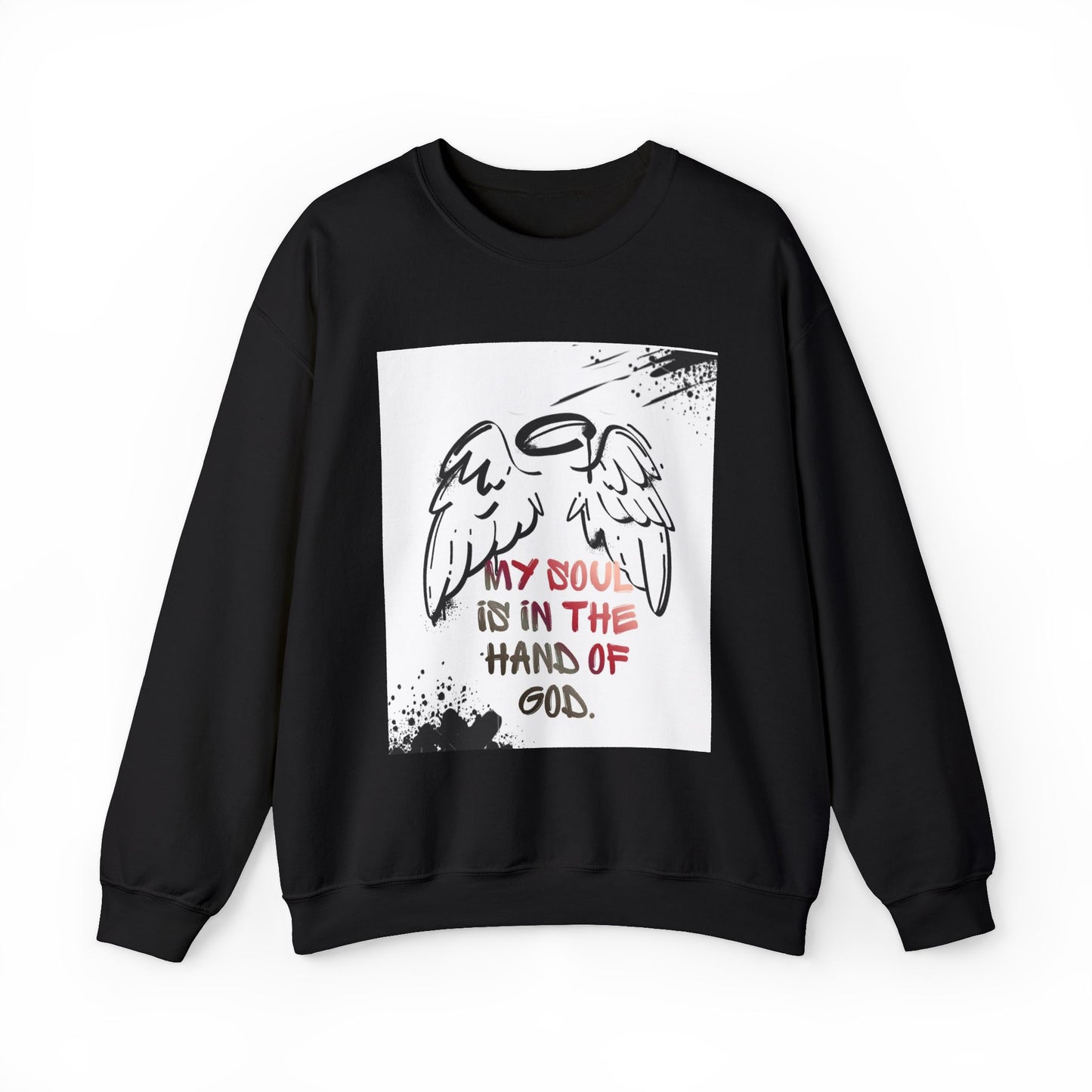 Christian Crewneck Sweatshirt — "My Soul Is In The Hand Of God" Angel Wings Graphic