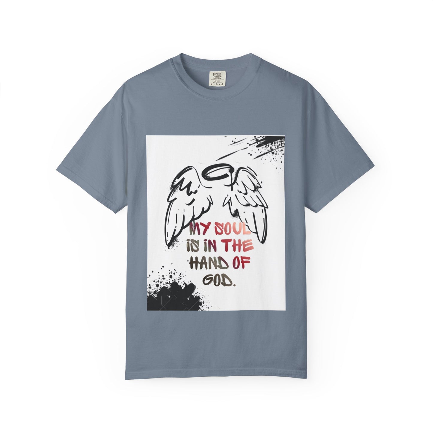 Angel Wings Graphic T‑Shirt — "My Soul Is In The Hand of God" Inspirational Tee