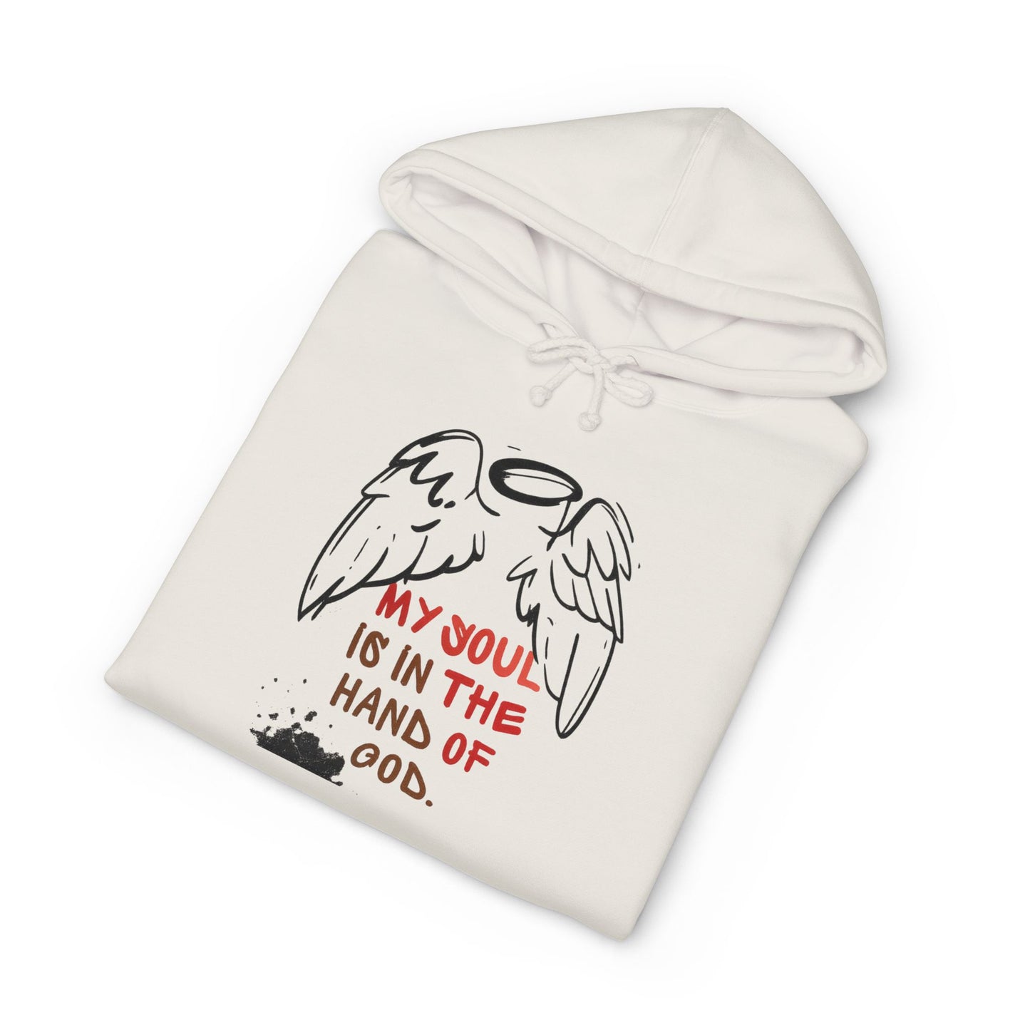 My Soul Is In The Hands Of God Hoodie