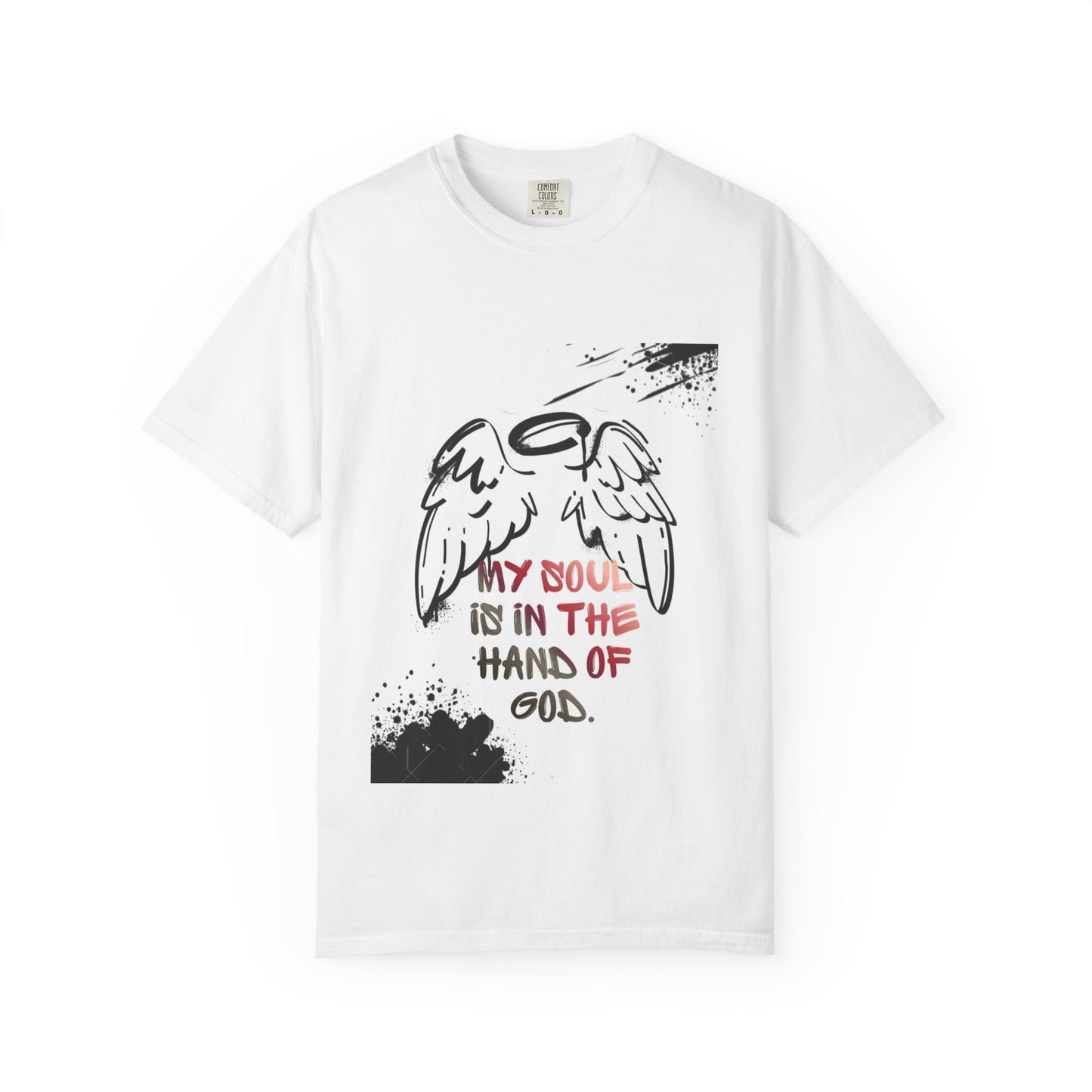 Angel Wings Graphic T‑Shirt — "My Soul Is In The Hand of God" Inspirational Tee