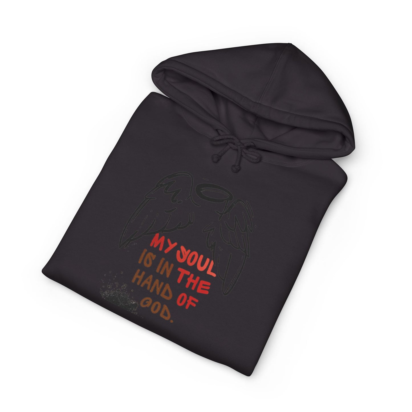 My Soul Is In The Hands Of God Hoodie