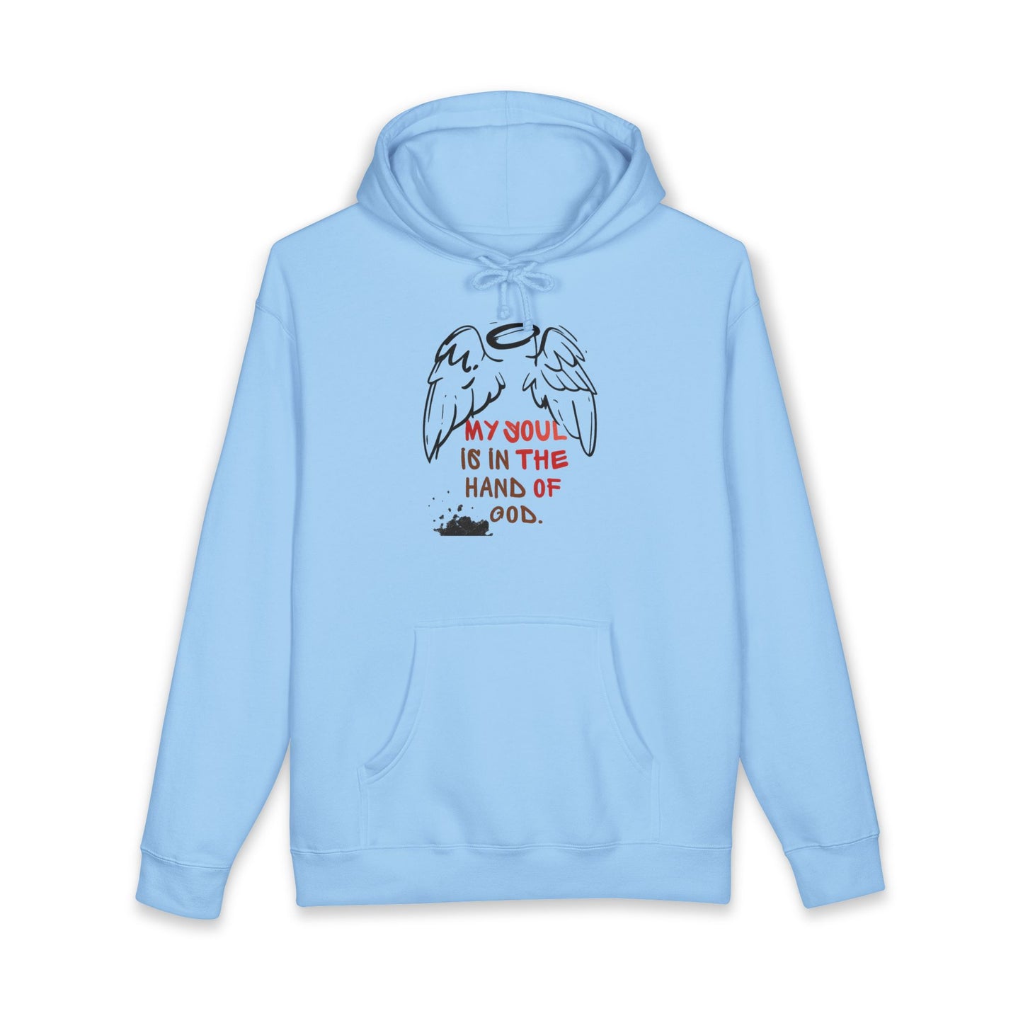 My Soul Is In The Hands Of God Hoodie