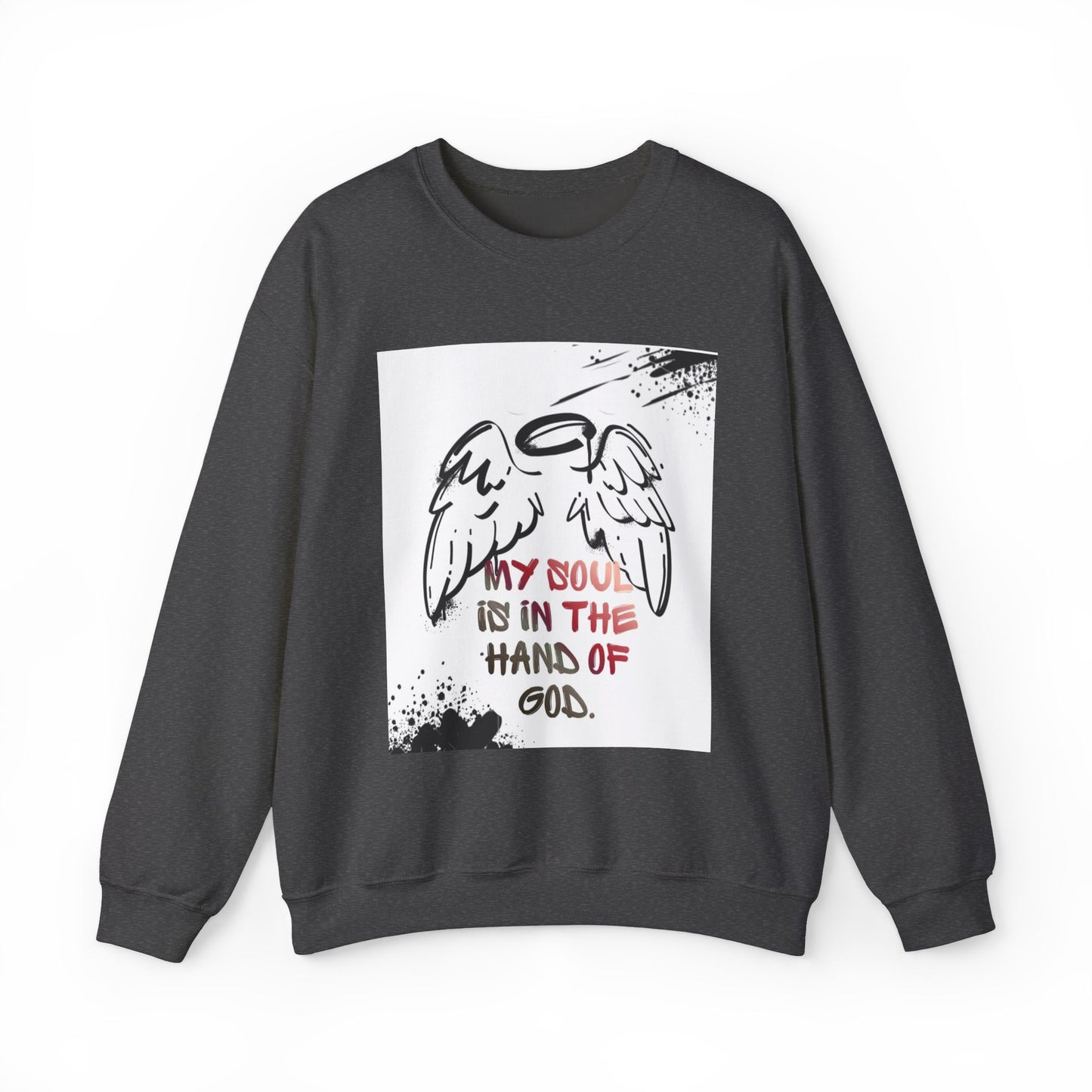 Christian Crewneck Sweatshirt — "My Soul Is In The Hand Of God" Angel Wings Graphic